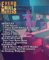 Every Roll Matters #01: Heroes and Villains and Gadgets, OH MY!